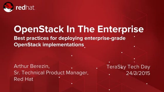 OpenStack Best Practices and Considerations  - terasky tech day