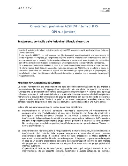 Trattamento contabile delle “business combinations under common control” nel bilancio d’esercizio e nel bilancio consolidato.