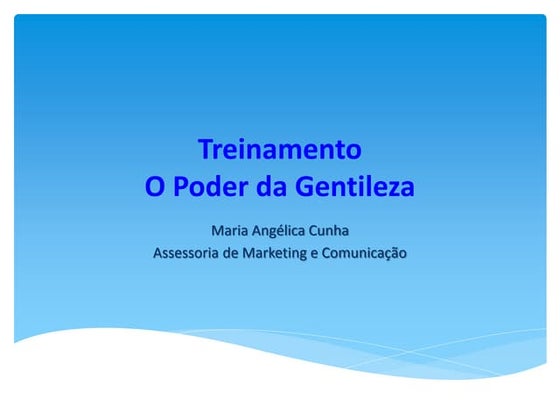 O poder da gentileza