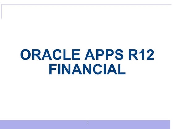 Oracle Apps PPT Oracle Apps Oracle Finance