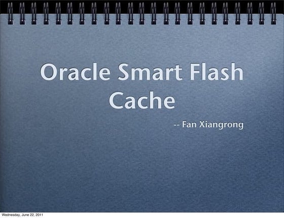 Oracle smart flash cache