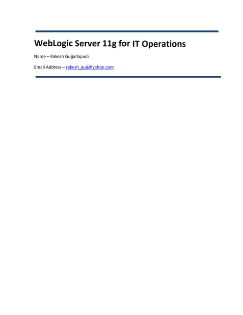 Oracle WebLogic Server 11g for IT OPS