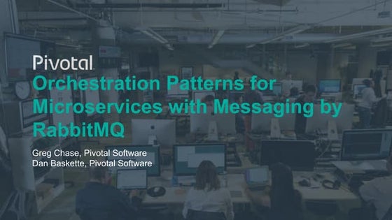 Orchestration Patterns for Microservices with Messaging by RabbitMQ