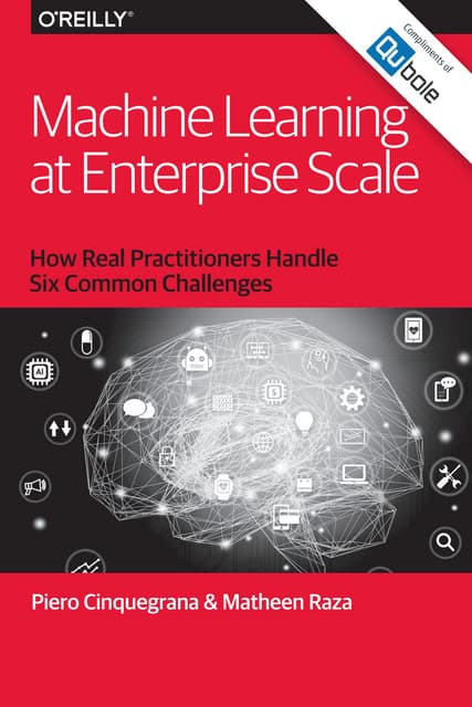 O'Reilly ebook: Machine Learning at Enterprise Scale | Qubole
