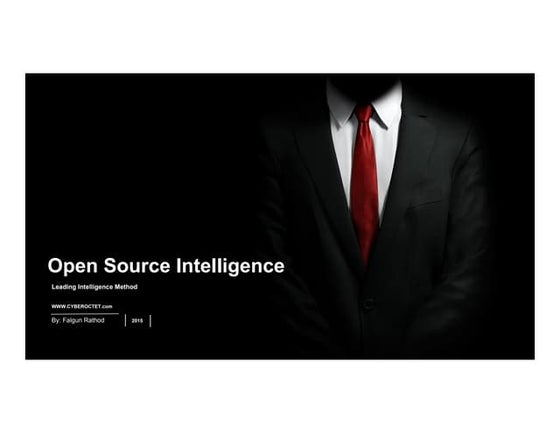OSINT - Open Source Intelligence "Leading Intelligence and Investigation Tech...