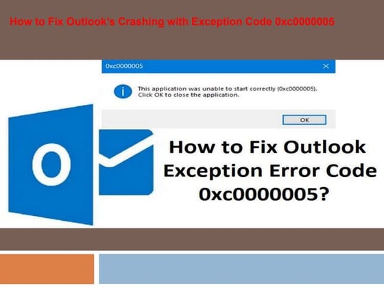 Outlook’s crashing with exception code