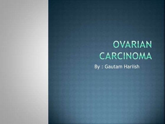 Ovarian carcinoma