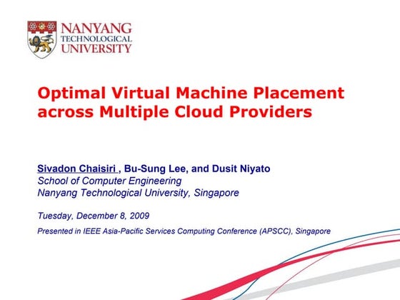 Optimal Virtual Machine Placement across Multiple Cloud Providers