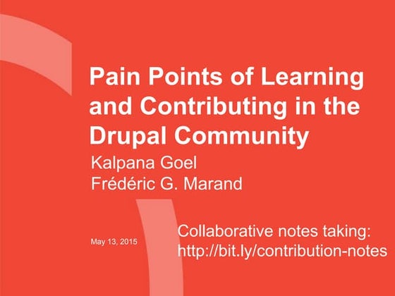 Pain points of learning and contributing in the Drupal Community