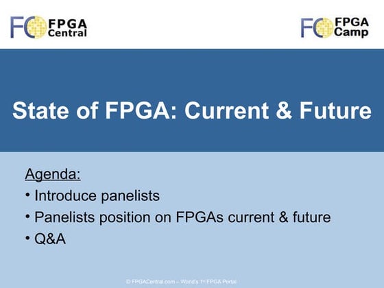 State Of FPGA: Current & Future - A Panel discussion @ 4th FPGA Camp