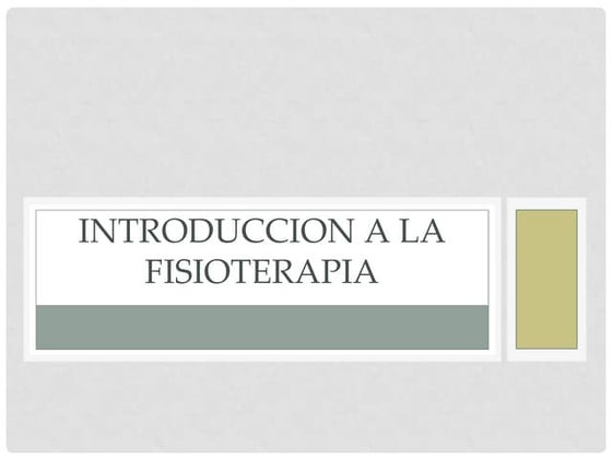 paradigma y evolucion de la fisioterapia.pptx
