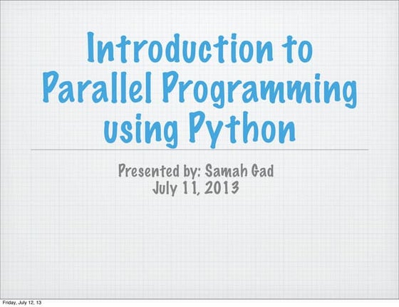 Parallel programming using python 