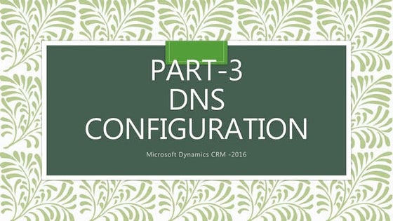 Part 3 - DNS Configuration (IFD)