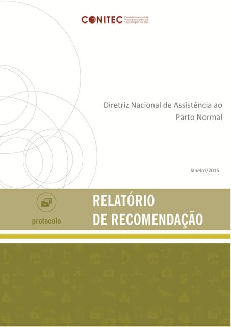 PARTO NORMAL - Diretriz Nacional de Assistência - consulta pública pelo Minis...
