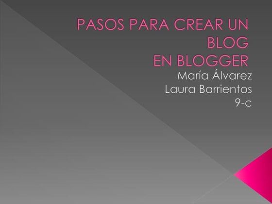 Pasos para crear un blog