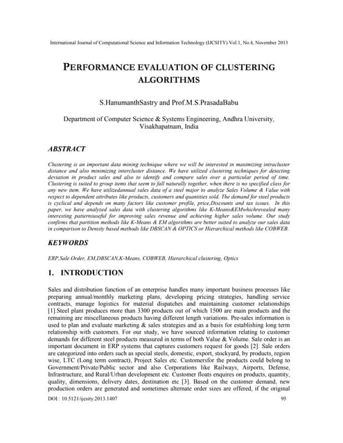 Performance evaluation of clustering algorithms