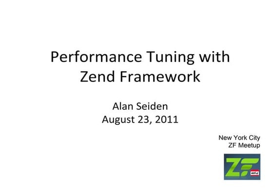 Performance tuning with zend framework