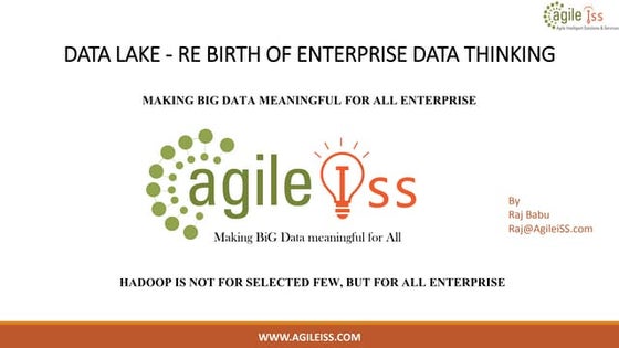 Big Data Day LA 2015 - Data Lake - Re Birth of Enterprise Data Thinking by Ra...