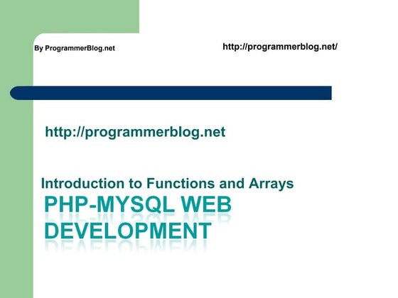 Php my sql - functions - arrays - tutorial - programmerblog.net