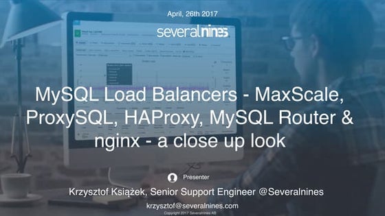 MySQL Load Balancers - Maxscale, ProxySQL, HAProxy, MySQL Router & nginx - A ...