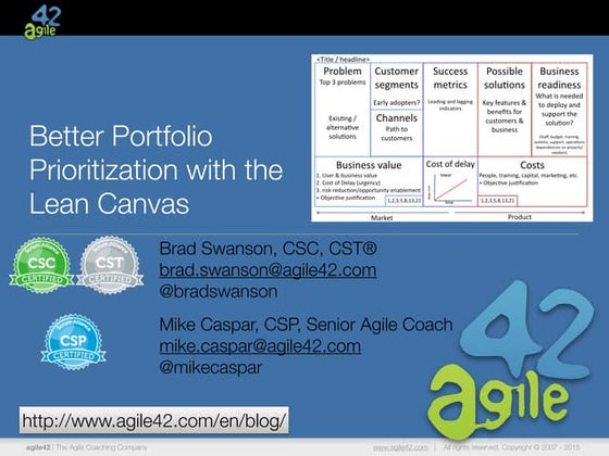Portfolio prioritization with lean canvas and value game