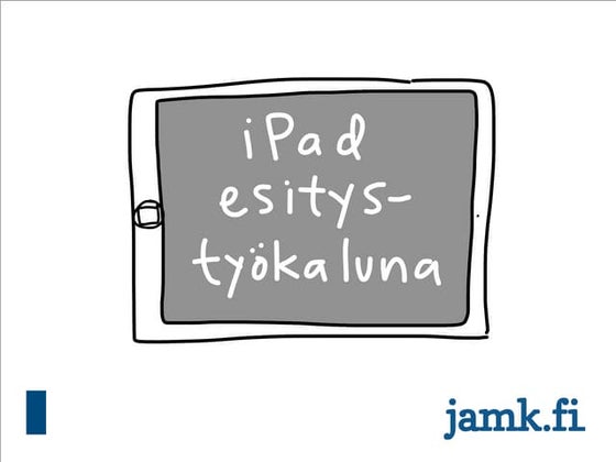 iPad esitystyökaluna