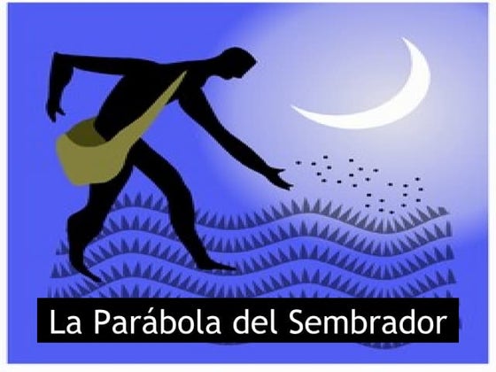 ParáBola Del Sembrador