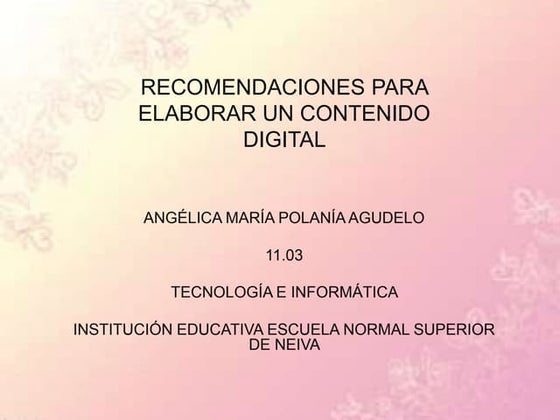 Recomendaciones para elaborar un Contenido Digital 