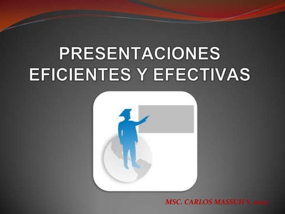 Presentaciones Eficientes Y Efectivas