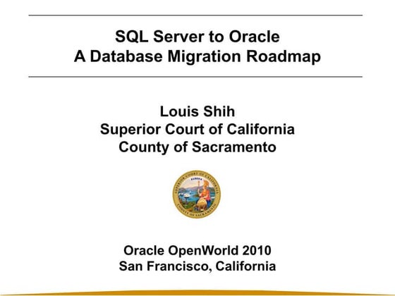 Presentation    sql server to oracle a database migration roadmap