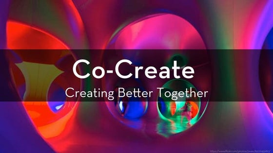 Co-Create: Creating Better Together - AMA Houston Marketing Edge 2016