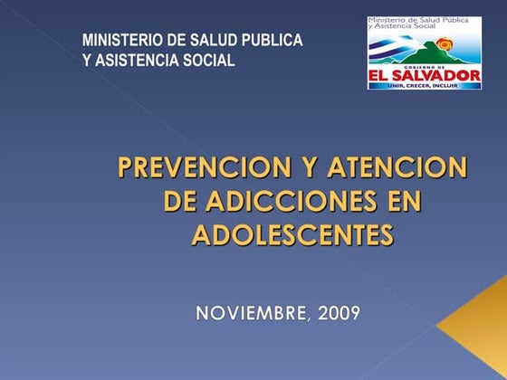 PREVENCION Y ATENCION DE ADICCIONES EN ADOLESCENTES