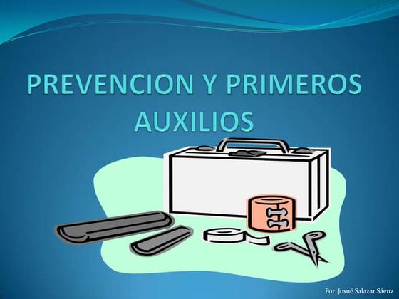 Prevencion y primeros auxilios