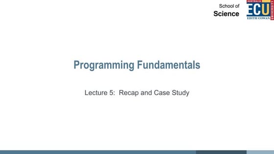 ProgFund_Lecture_5_Recap_and_Case_Study-1.pdf