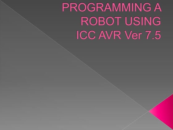 Programming A Robot Using