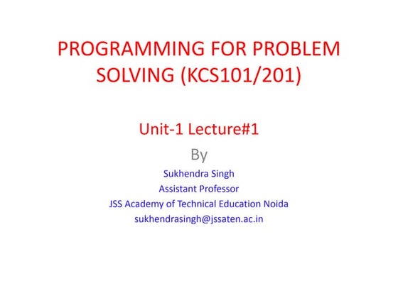 Programming for Problem Solving