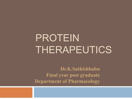 PROTEIN THERAPEUTICS.pptx