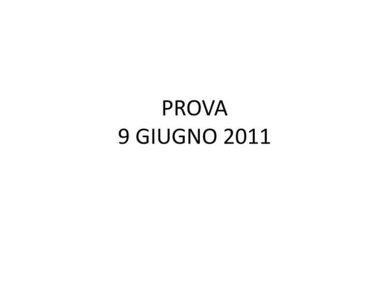 Prova 9 giugno 2011