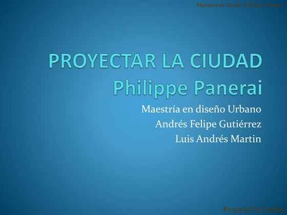 Proyectar la Ciudad - Philippe Panerai V2