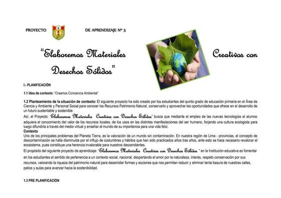 Proyecto:" Elaboramos materiales creativos con los residuos sólidos"