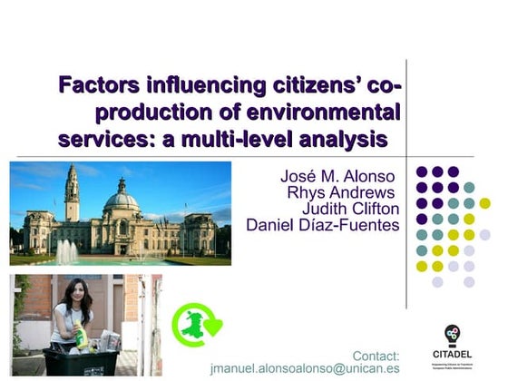 Factors influencing citizens co-production of environmental services
