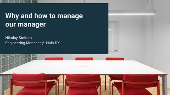 How and why to manage your manager
