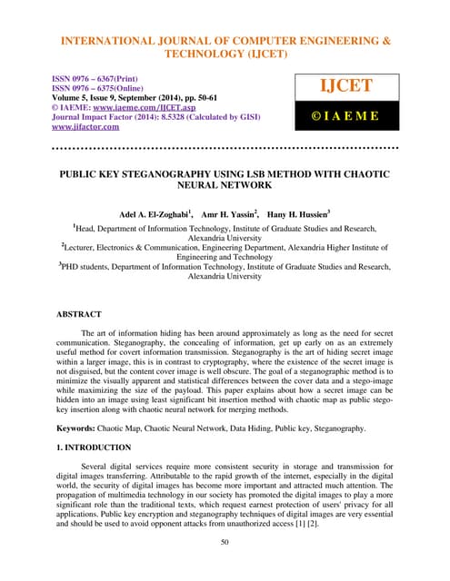 Public key steganography using lsb method with chaotic neural network