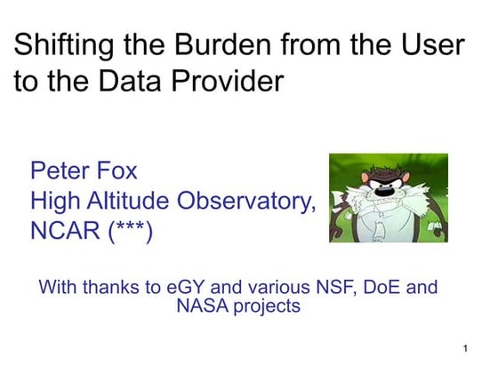 Shifting the Burden from the User to the Data Provider