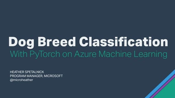 Dog Breed Classification using PyTorch on Azure Machine Learning