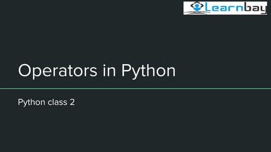 Python Training in Bangalore | Python Operators | Learnbay.in