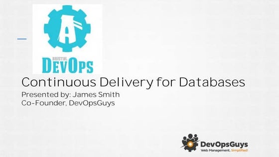 Continuous delivery for databases - Bristol DevOps Edition