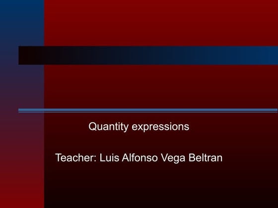 Quantity expressions