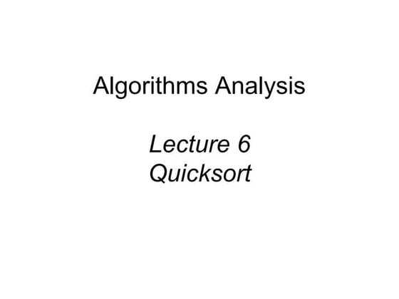 Quick sort Algorithm Discussion And Analysis