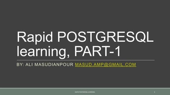 Rapid postgresql learning, part 1